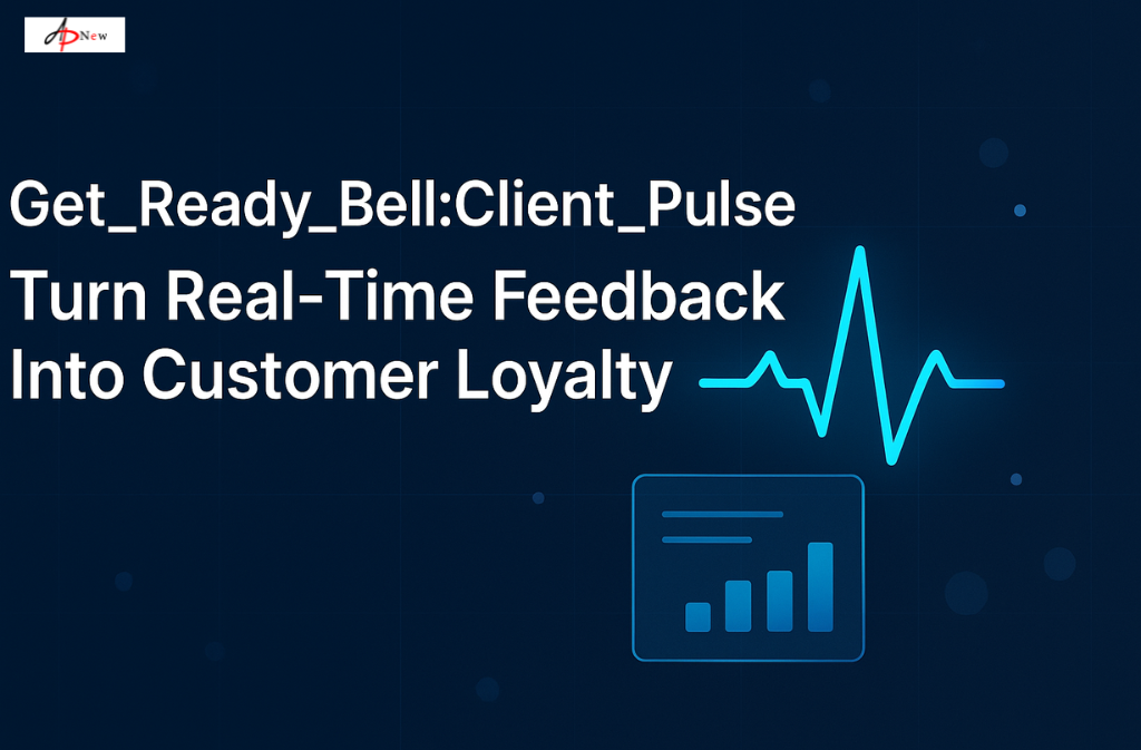 Get_Ready_Bell:Client_Pulse